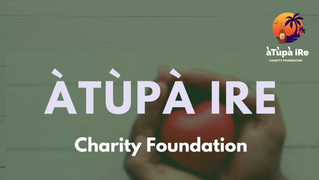 Atupa Ire Charity Foundation identity
